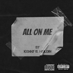 All on me (Explicit)