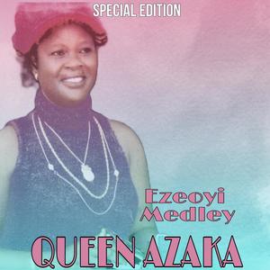 Ezeoyi Medley