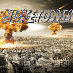 Nuketown (Explicit)