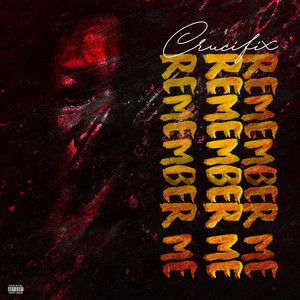 Crucifix - Remember Me