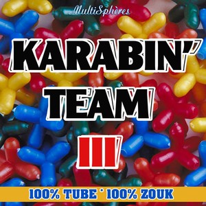 100% tube, 100% zouk (Karabin Team III)