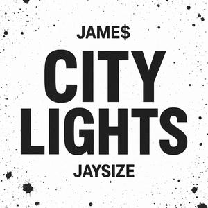 CITY LIGHTS (feat. Jaysize) (Explicit)