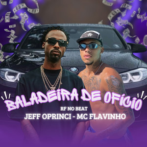 Baladeira de Ofício (Explicit)