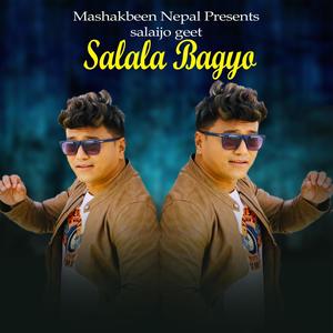Salala Bagyo(feat. Ramji Khand)