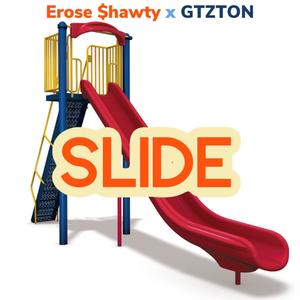 SLIDE(feat. GTZTON) (Explicit)