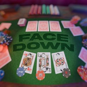 FACE DOWN (feat. Chow Mane & Nico Blitz) (Explicit)