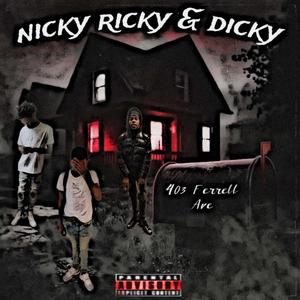 Nicky, Ricky & Dicky (feat. Litco & Ladoit) (Explicit)