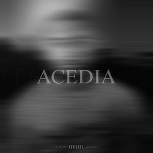 Acedia (Explicit)