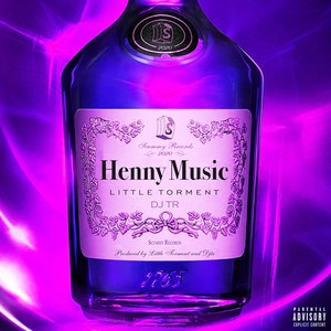 Henny Music (Explicit)