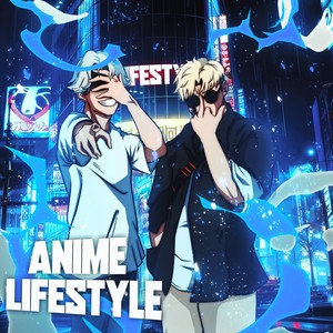 Anime Lifestyle (Explicit)