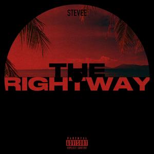 The Right Way (Explicit)