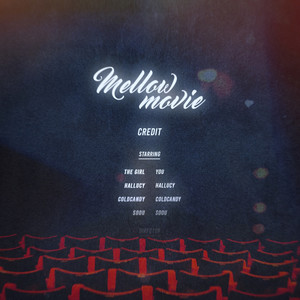 Mellow Movie