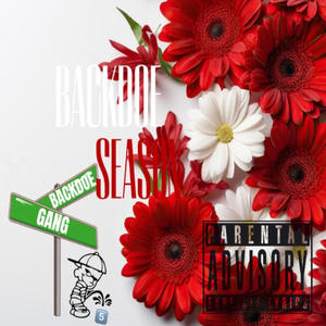 BACKDOE SEASON (Explicit)