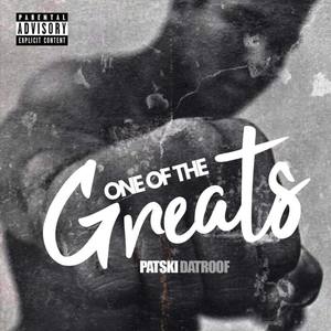 One of the Greats (Explicit)