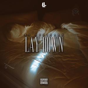 Lay Down (feat. Russ Guapo) [Explicit]