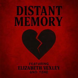 Distant Memory (feat. Elizabeth Vexley)