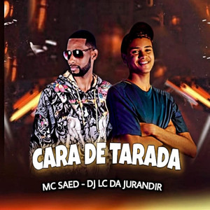 Cara de Tarada (Explicit)