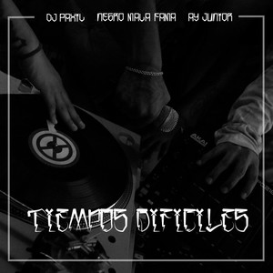 Tiempos Difíciles (feat. DJ Paxil) [Explicit]