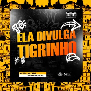 Ela Divulga Tigrinho (Explicit)
