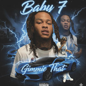 Gimmie That (Explicit)