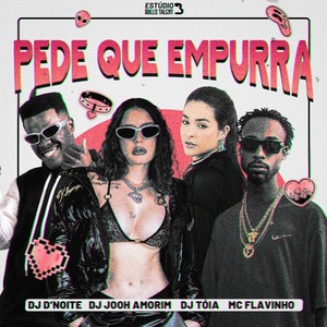 PEDE QUE EMPURRA (Explicit)