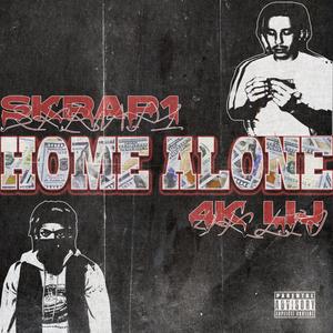 Home Alone (feat. 4k Lij) [Explicit]