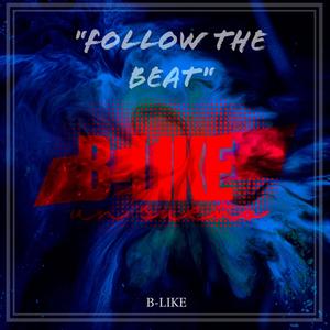 Follow The Beat (Official version)