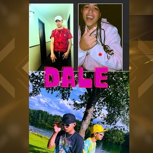 Dale (Remix)