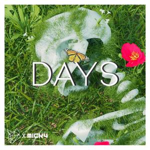 Days (feat. Mick4)