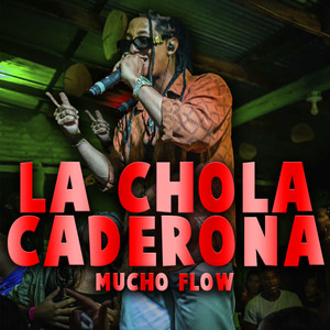 LA CHOLA CADERONA