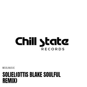 Soliel (Ottis Blake Soulful Remix)