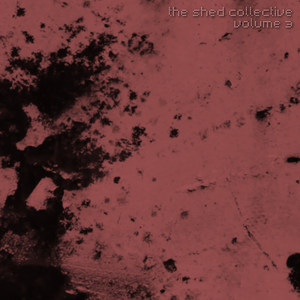 The Shed Collective Vol.3