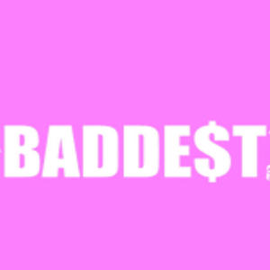 The baddest (Explicit)