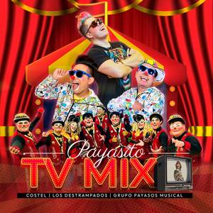 Payasito TV Mix