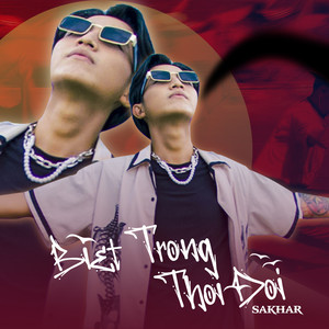 Sakhar - Biết Trong Thói Đời (TikTok Remix 3)