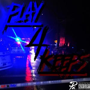 Play4Keeps (Explicit)