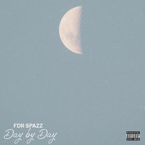 Day By Day (Explicit)