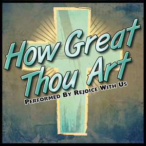 How Great Thou Art