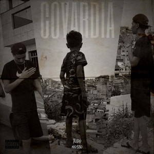 Covardia (Explicit)