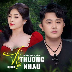 Vì Lỡ Thương Nhau (Rumba)