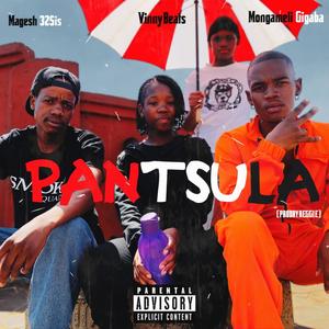 Pantsula (feat. VInnyBeats & Mongameli Gigaba)