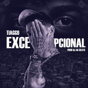 Excepcional (Explicit)