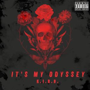 It's My Odyssey (Explicit)