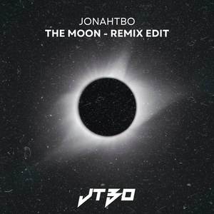 The Moon (Remix Edit)