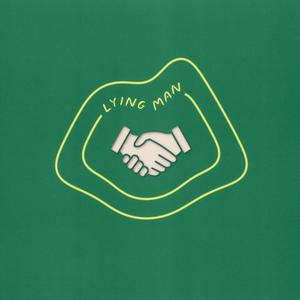 Lying Man (Explicit)