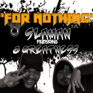 For Nothing (feat. JGreatness) [Explicit]