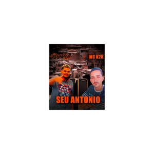 SEU ANTONIO (Explicit)