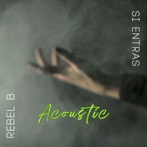 Si entras (Versión acústica)