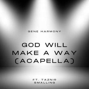 God Will Make A Way