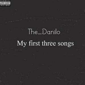 My First Three Songs